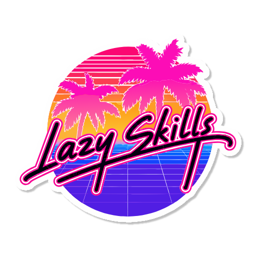 LazySkills